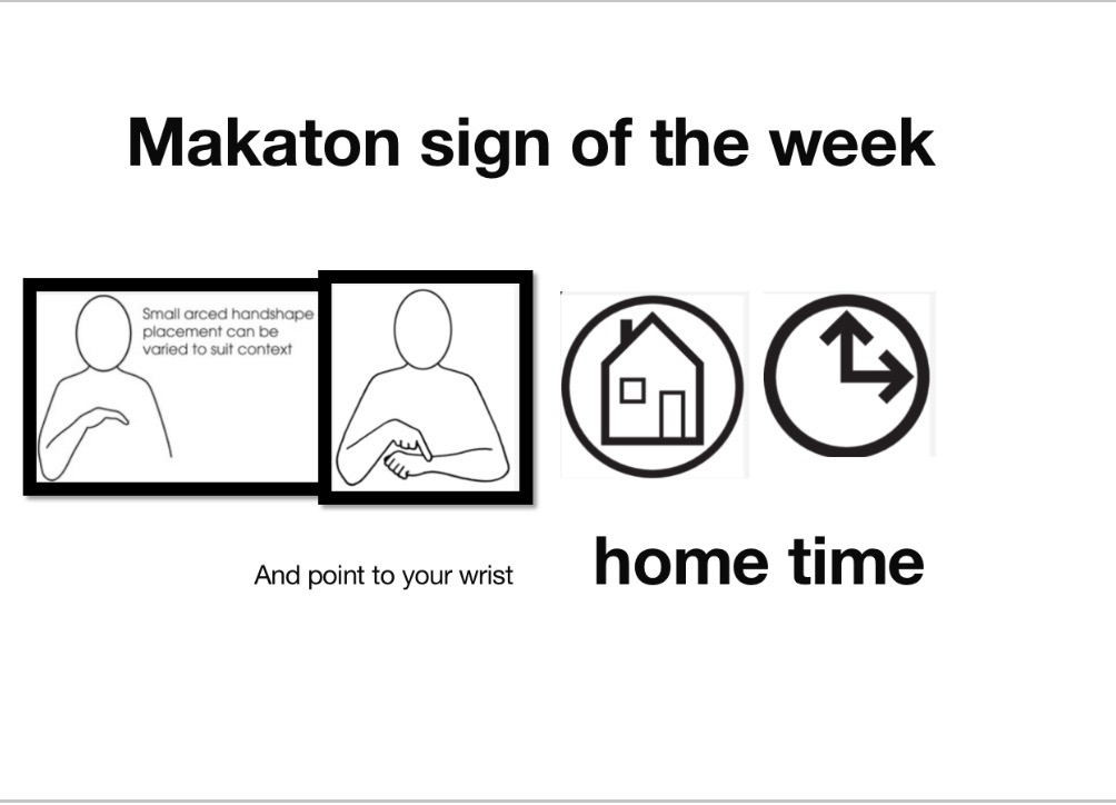Makaton Home Time