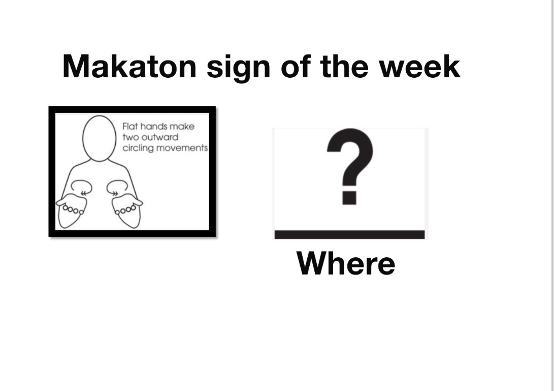 Makaton Where
